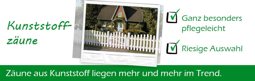 Kunststoffzaun - Sichtschutz und Gartenzaun aus Kunststoff