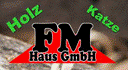 FM Haus GmbH