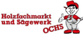 Holzfachmarkt und Sägewerk Ochs